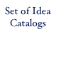 Set of Idea
  Catalogs